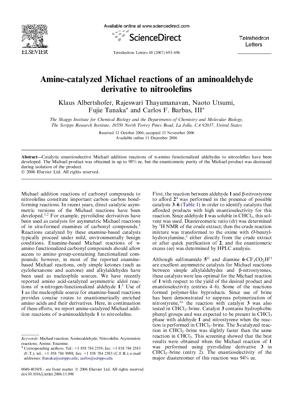 Amine-catalyzed Michael reactions of an aminoaldehyde derivative to nitroolefins