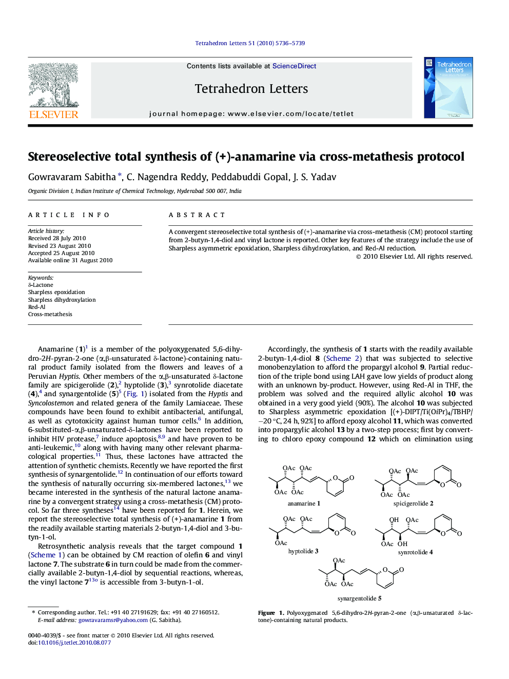 Stereoselective total synthesis of (+)-anamarine via cross-metathesis protocol