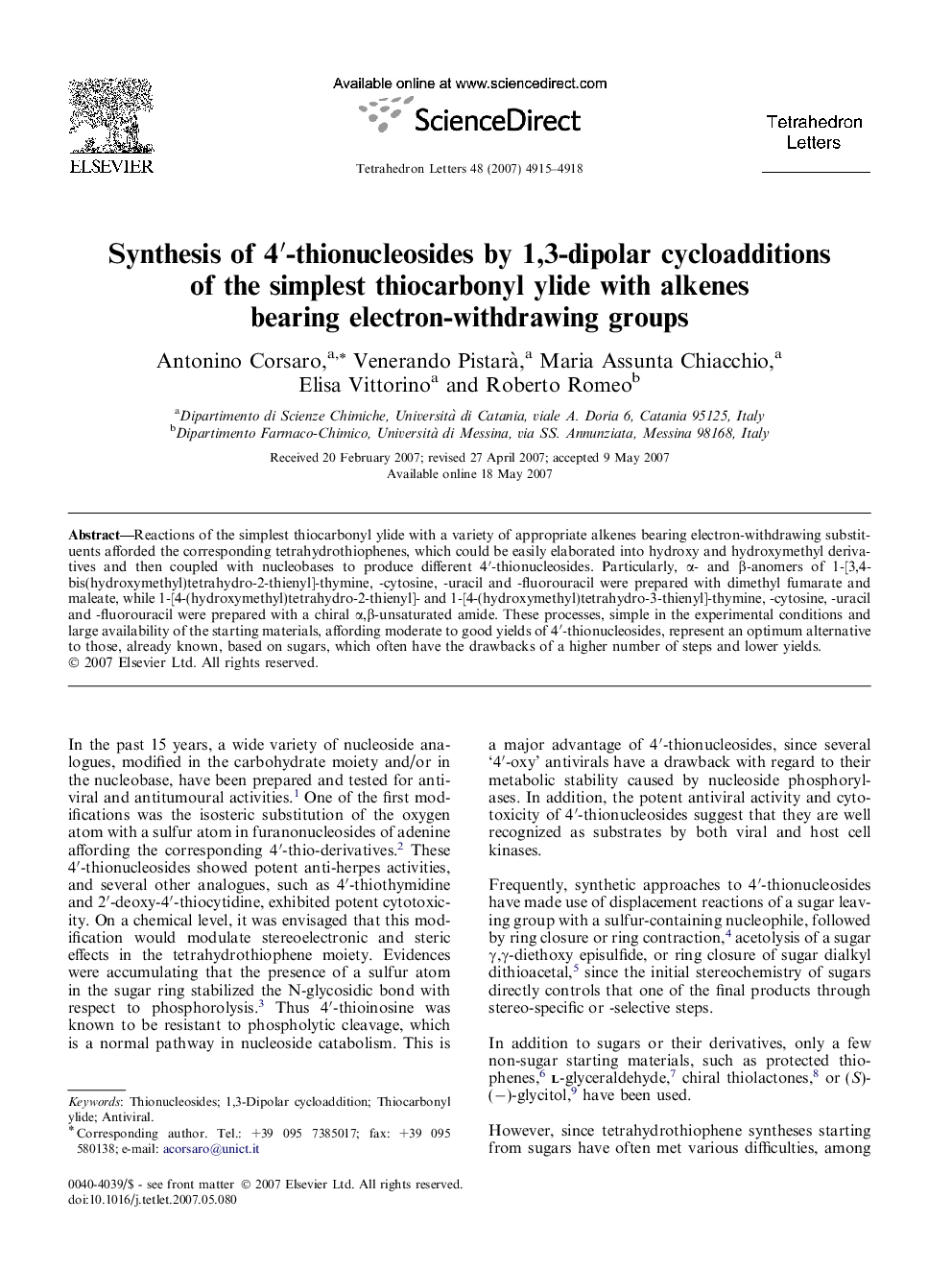 Synthesis of 4â²-thionucleosides by 1,3-dipolar cycloadditions of the simplest thiocarbonyl ylide with alkenes bearing electron-withdrawing groups