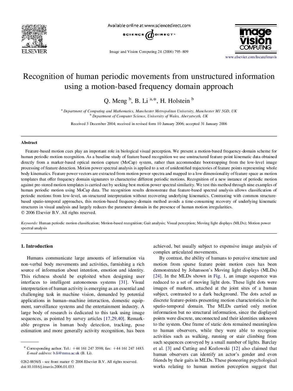 Recognition of human periodic movements from unstructured information using a motion-based frequency domain approach