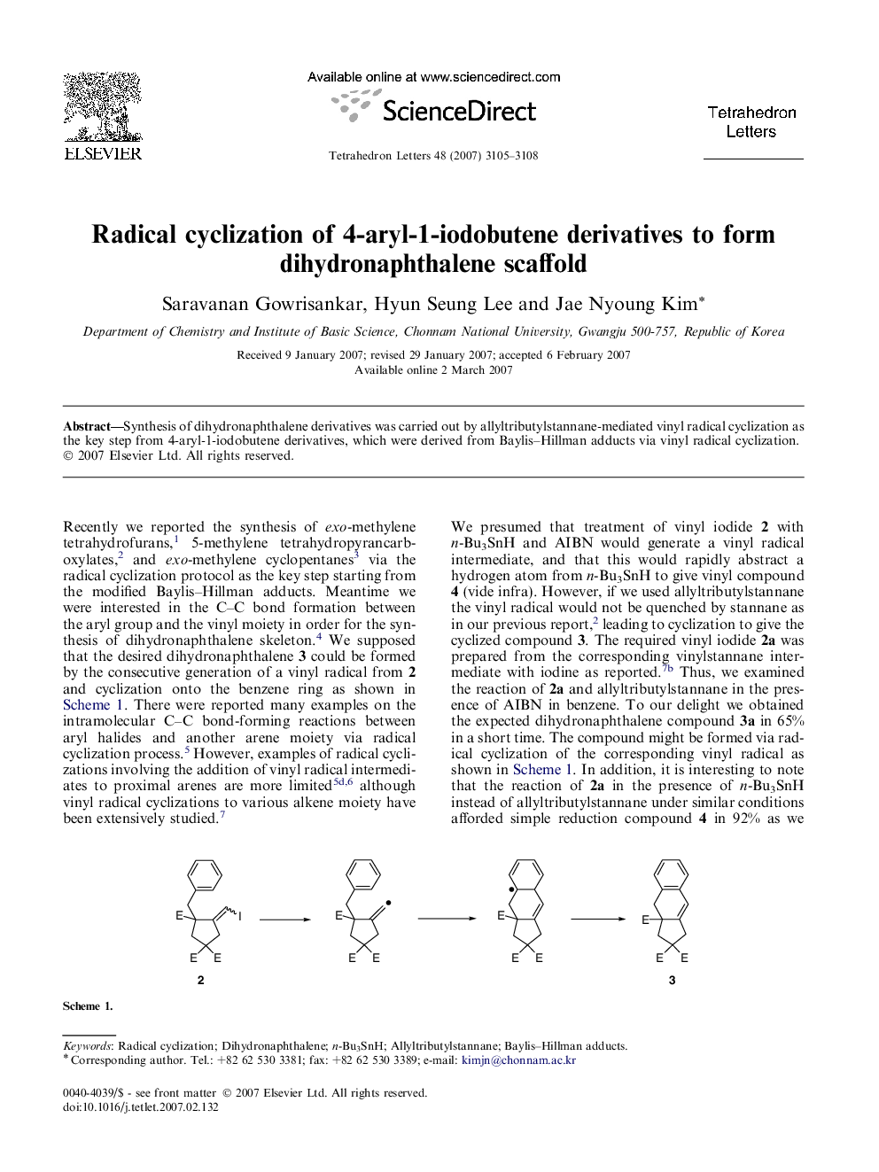 Radical cyclization of 4-aryl-1-iodobutene derivatives to form dihydronaphthalene scaffold