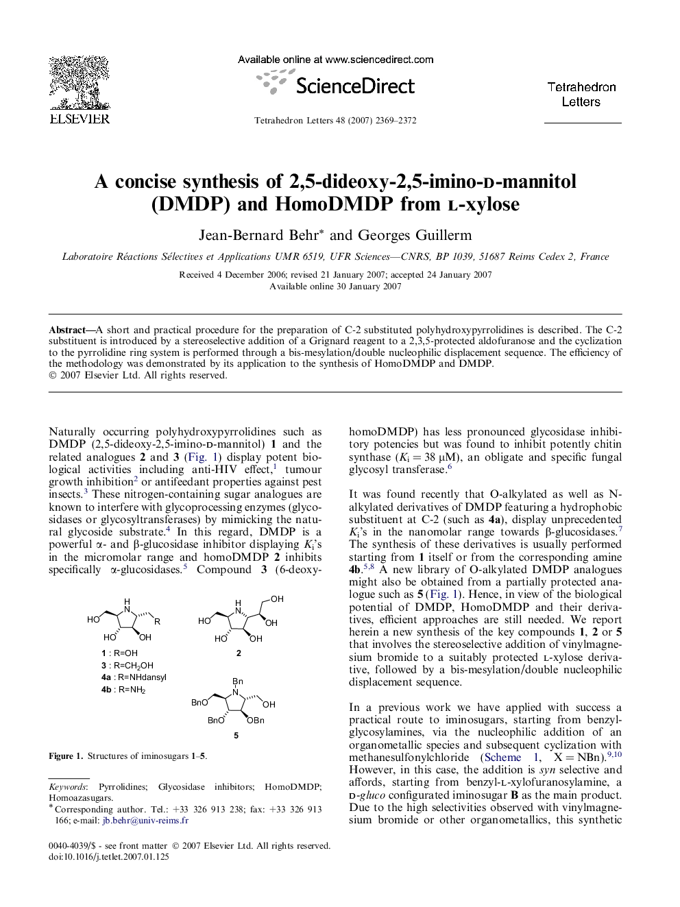 A concise synthesis of 2,5-dideoxy-2,5-imino-d-mannitol (DMDP) and HomoDMDP from l-xylose