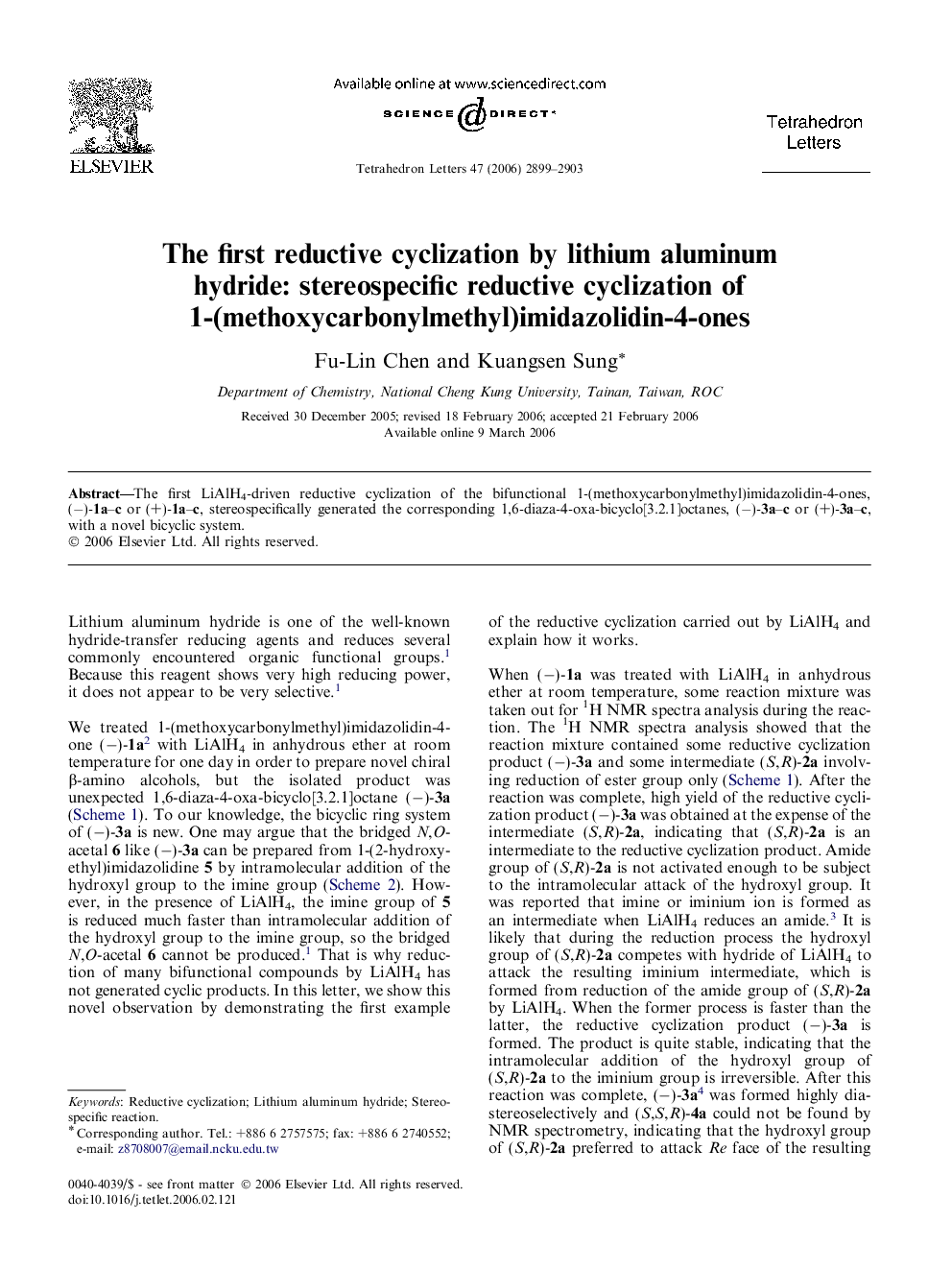 The first reductive cyclization by lithium aluminum hydride: stereospecific reductive cyclization of 1-(methoxycarbonylmethyl)imidazolidin-4-ones