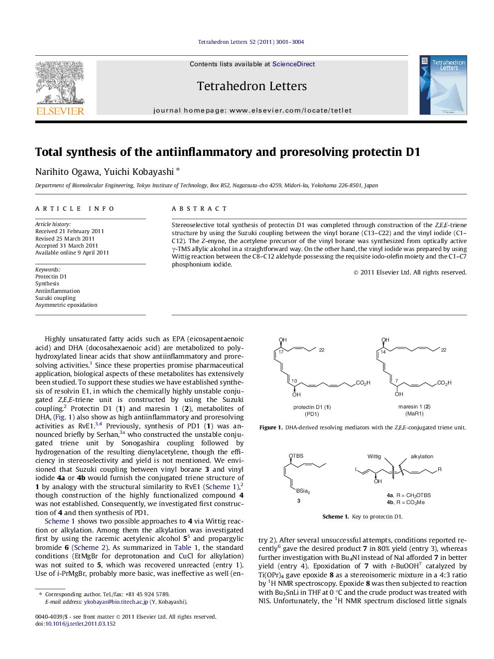 Total synthesis of the antiinflammatory and proresolving protectin D1