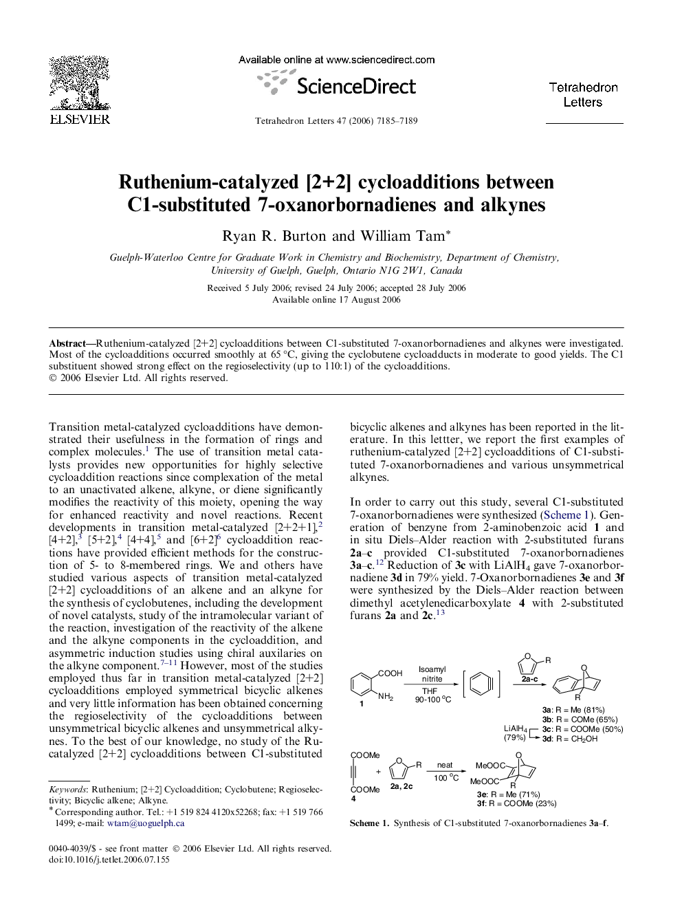 Ruthenium-catalyzed [2+2] cycloadditions between C1-substituted 7-oxanorbornadienes and alkynes