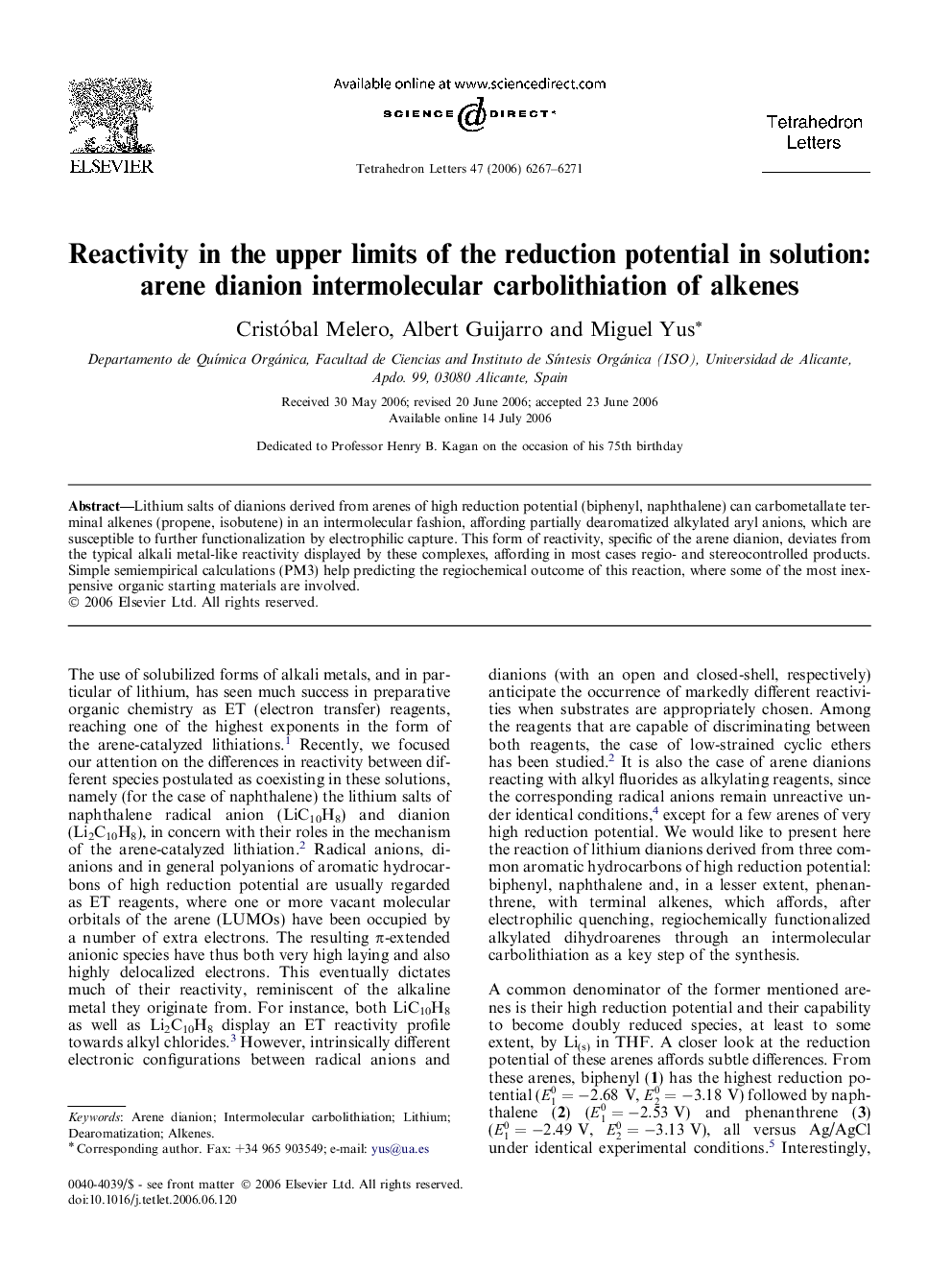 Reactivity in the upper limits of the reduction potential in solution: arene dianion intermolecular carbolithiation of alkenes