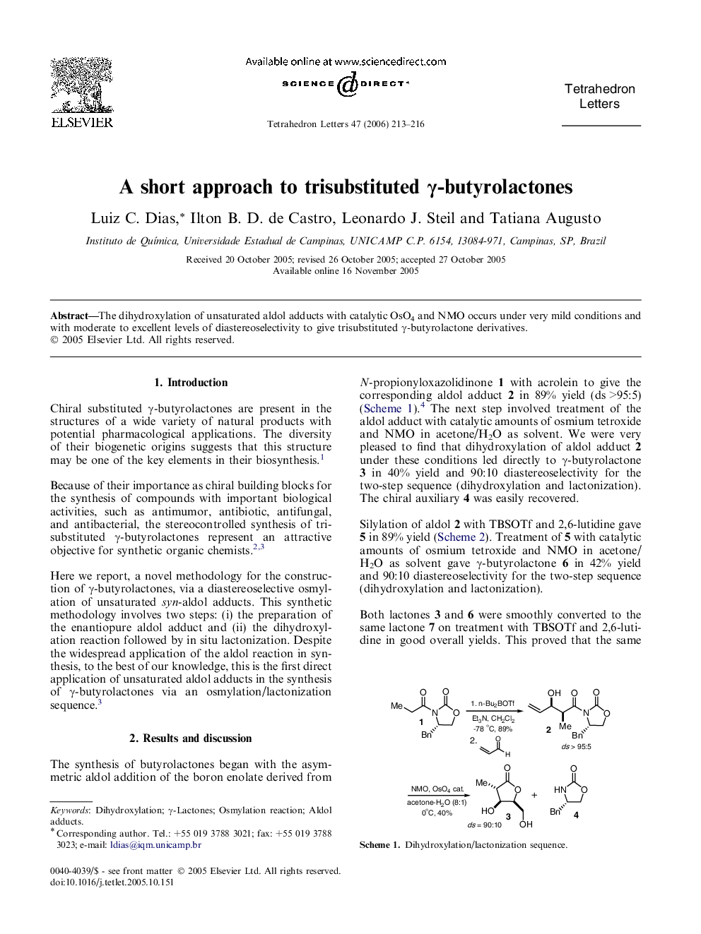 A short approach to trisubstituted Î³-butyrolactones