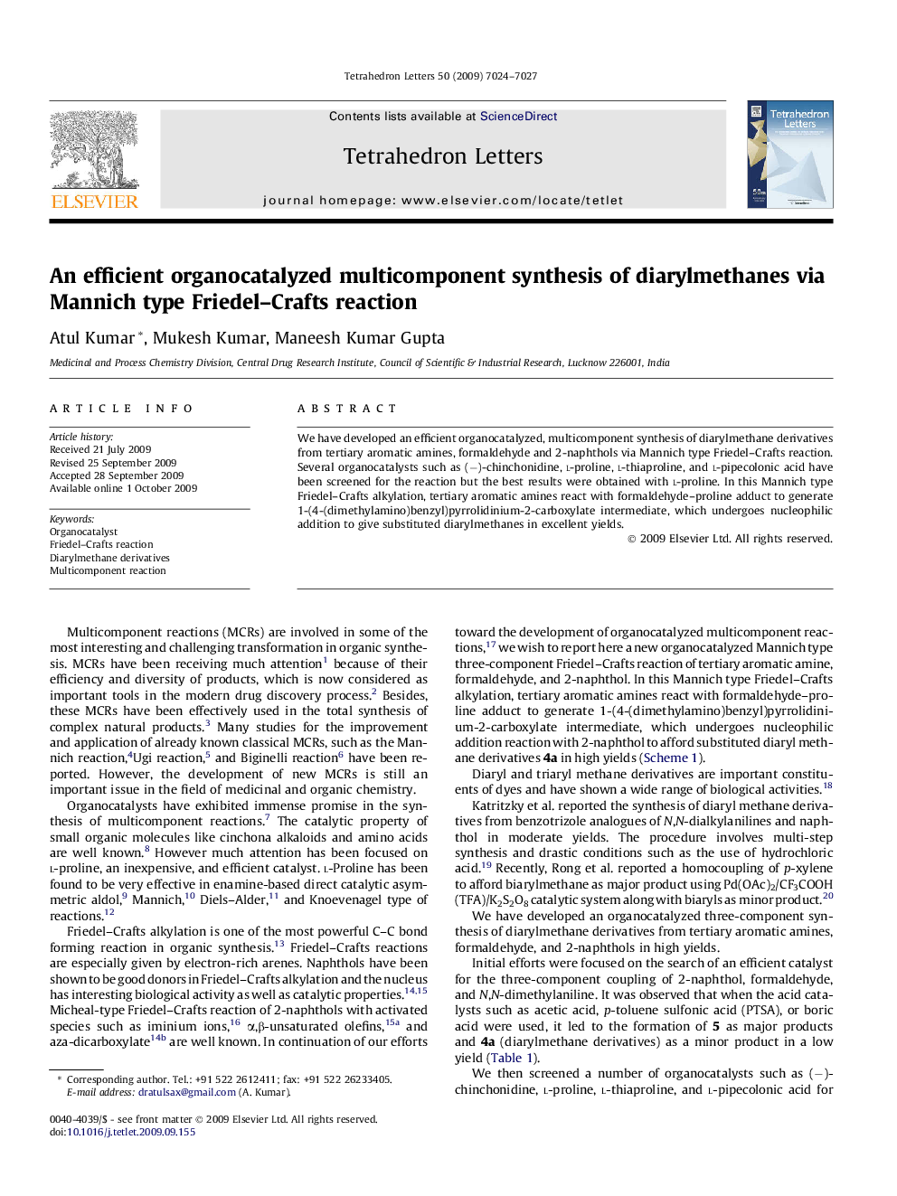 An efficient organocatalyzed multicomponent synthesis of diarylmethanes via Mannich type Friedel-Crafts reaction