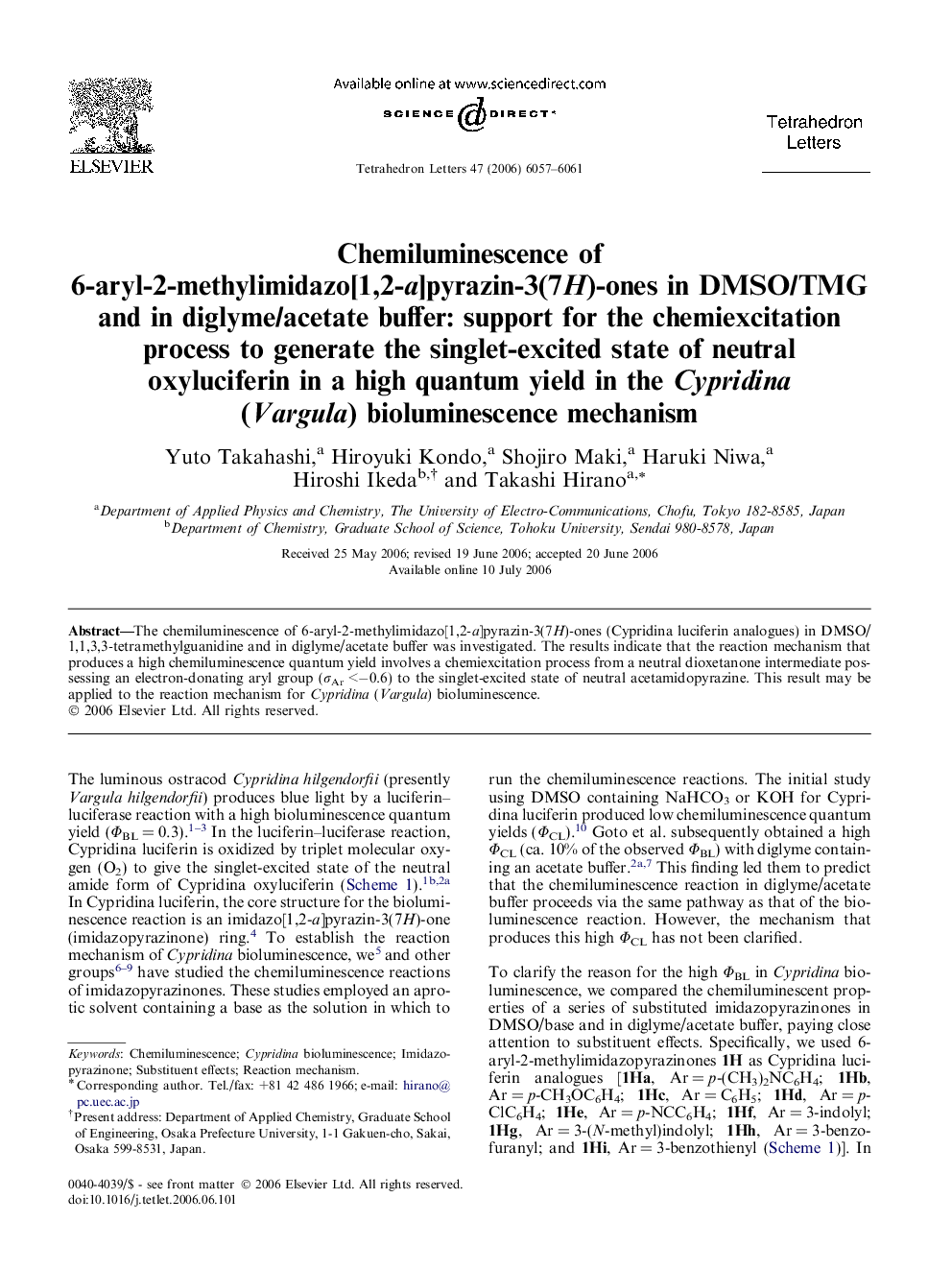 Chemiluminescence of 6-aryl-2-methylimidazo[1,2-a]pyrazin-3(7H)-ones in DMSO/TMG and in diglyme/acetate buffer: support for the chemiexcitation process to generate the singlet-excited state of neutral oxyluciferin in a high quantum yield in the Cypridina 