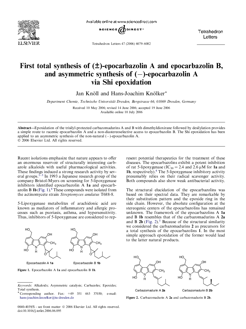 First total synthesis of (Â±)-epocarbazolin A and epocarbazolin B, and asymmetric synthesis of (â)-epocarbazolin A via Shi epoxidation