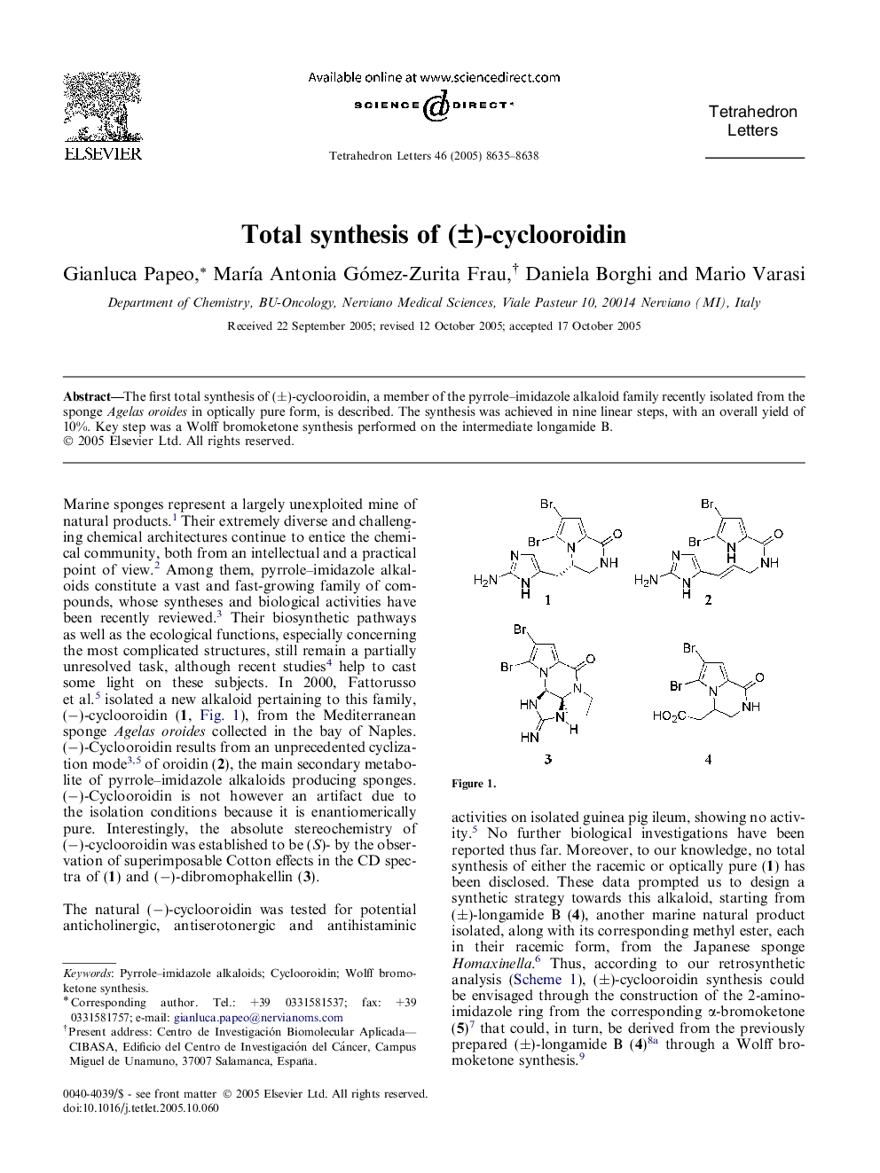 Total synthesis of (Â±)-cyclooroidin