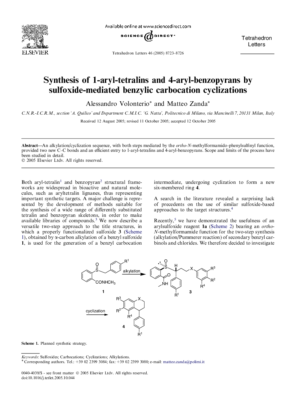 Synthesis of 1-aryl-tetralins and 4-aryl-benzopyrans by sulfoxide-mediated benzylic carbocation cyclizations