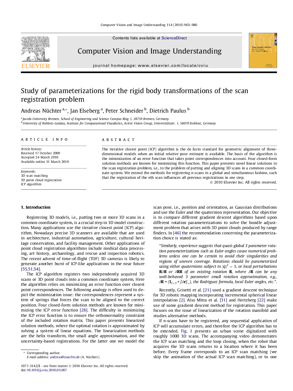 Study of parameterizations for the rigid body transformations of the scan registration problem