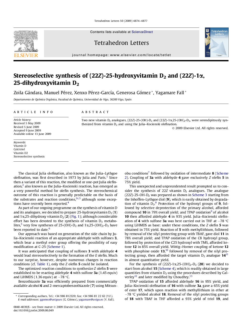 Stereoselective synthesis of (22Z)-25-hydroxyvitamin D2 and (22Z)-1Î±,25-dihydroxyvitamin D2