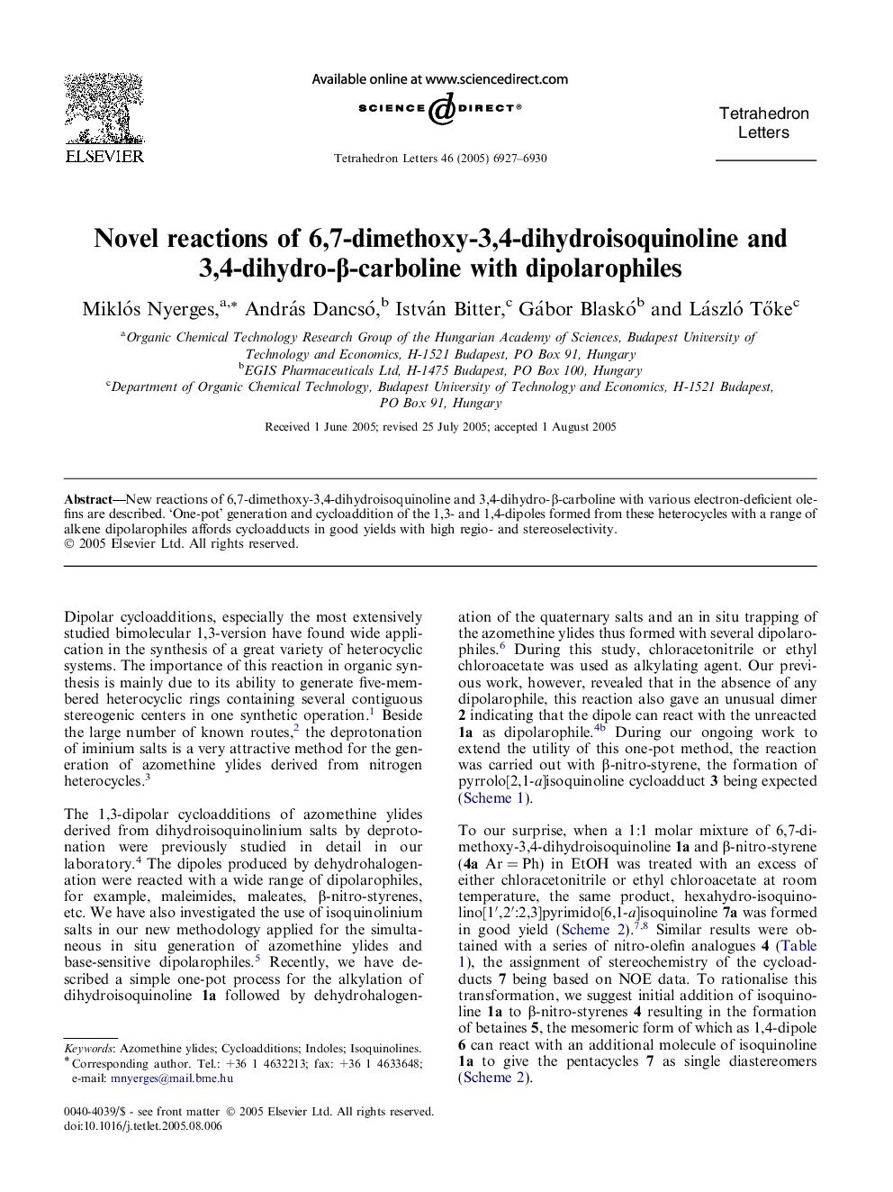 Novel reactions of 6,7-dimethoxy-3,4-dihydroisoquinoline and 3,4-dihydro-Î²-carboline with dipolarophiles