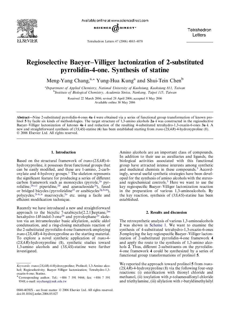 عکس صفحه اول مقاله: Regioselective Baeyer–Villiger lactonization of 2-substituted pyrrolidin-4-one. Synthesis of statine Regioselective Baeyer–Villiger lactonization of 2-substituted pyrrolidin-4-one. Synthesis of statine