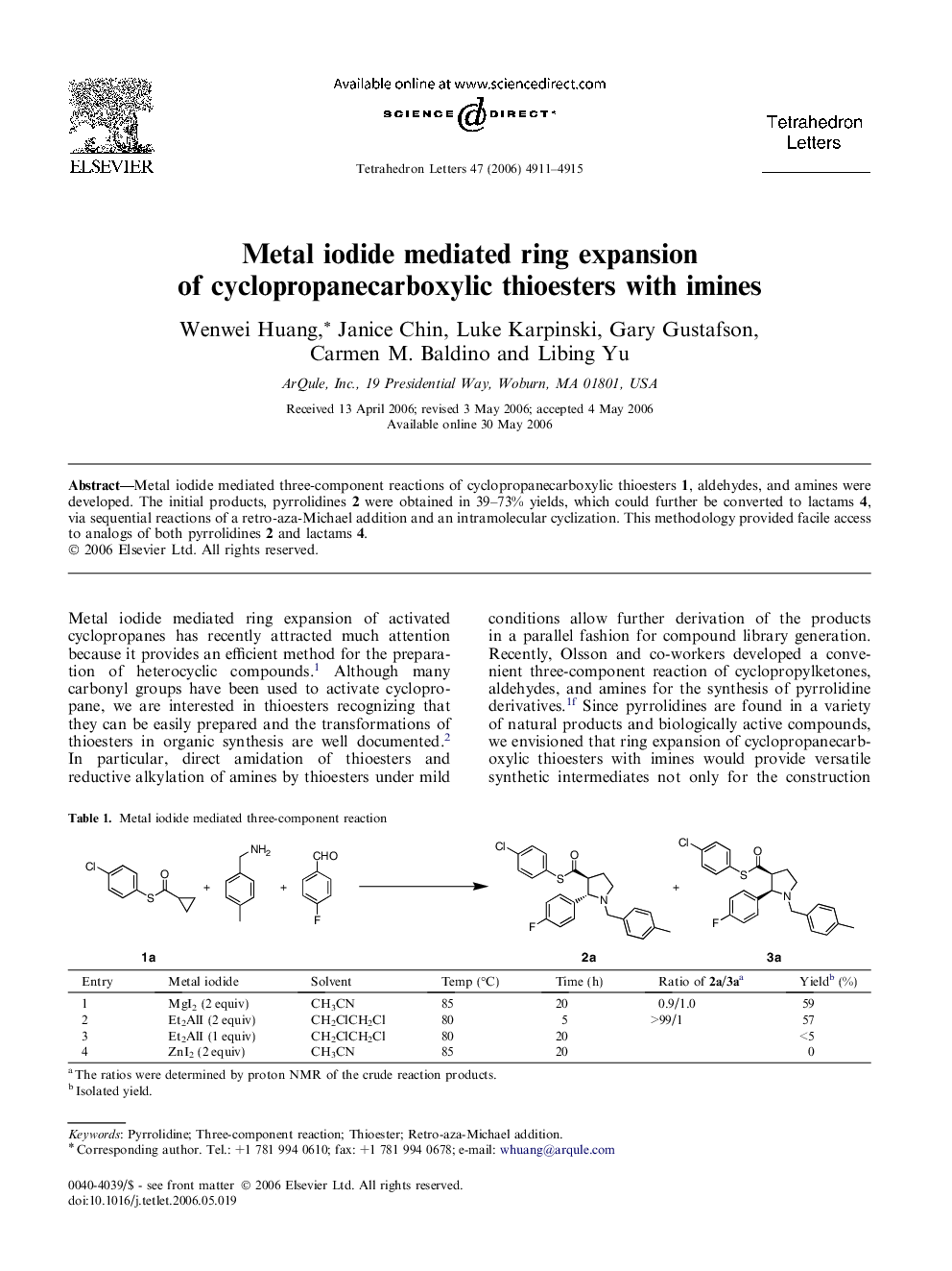 Metal iodide mediated ring expansion of cyclopropanecarboxylic thioesters with imines