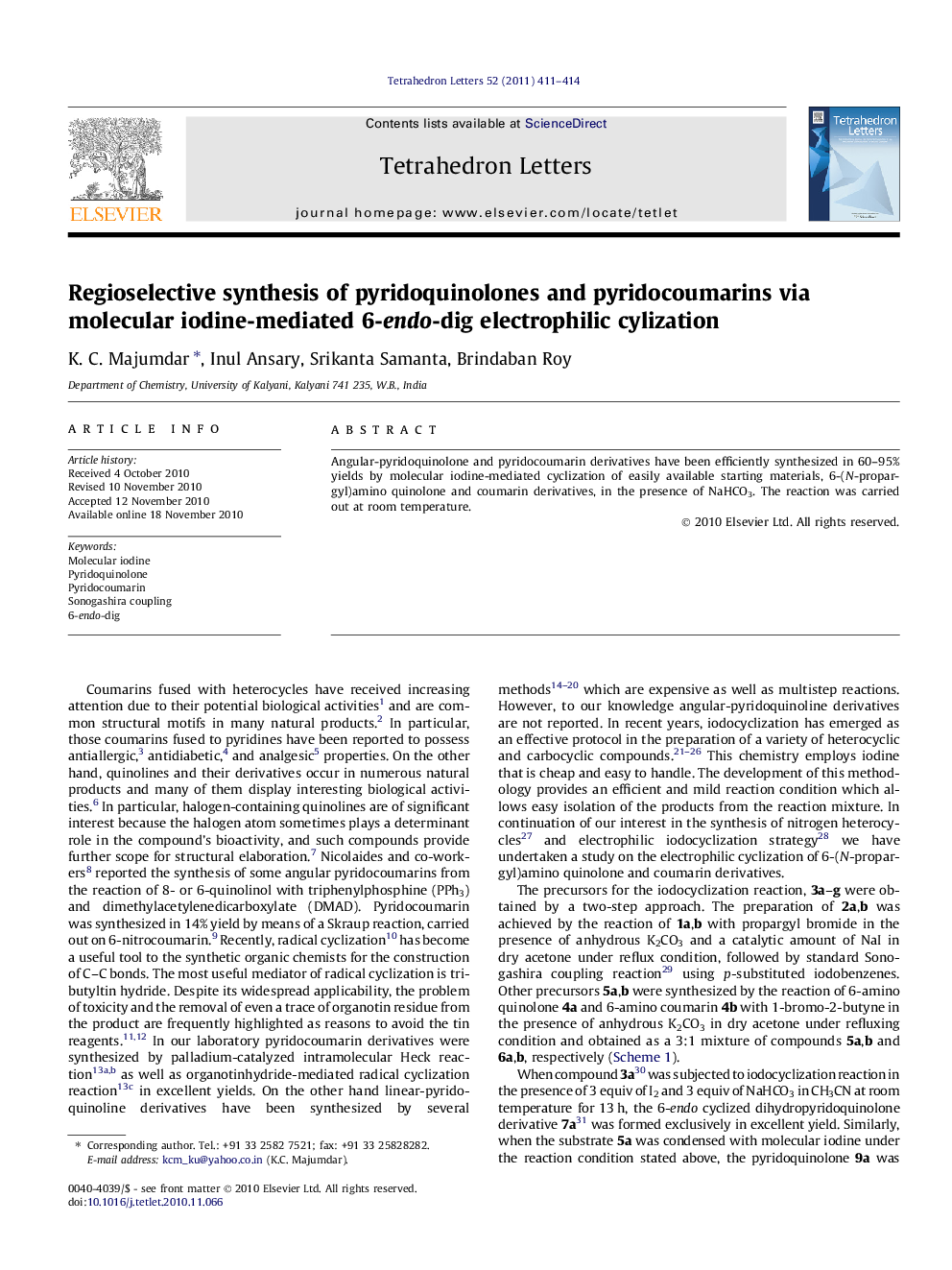 Regioselective synthesis of pyridoquinolones and pyridocoumarins via molecular iodine-mediated 6-endo-dig electrophilic cylization