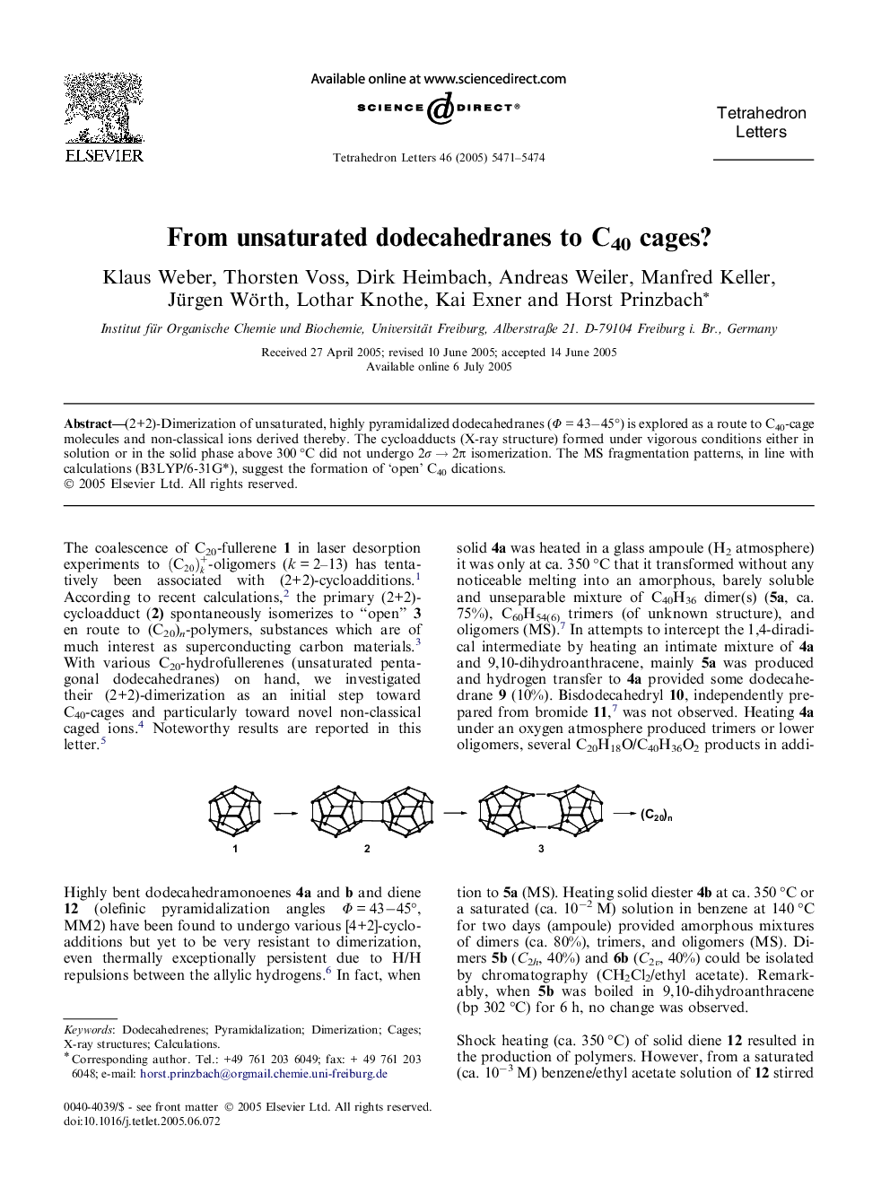 From unsaturated dodecahedranes to C40 cages?