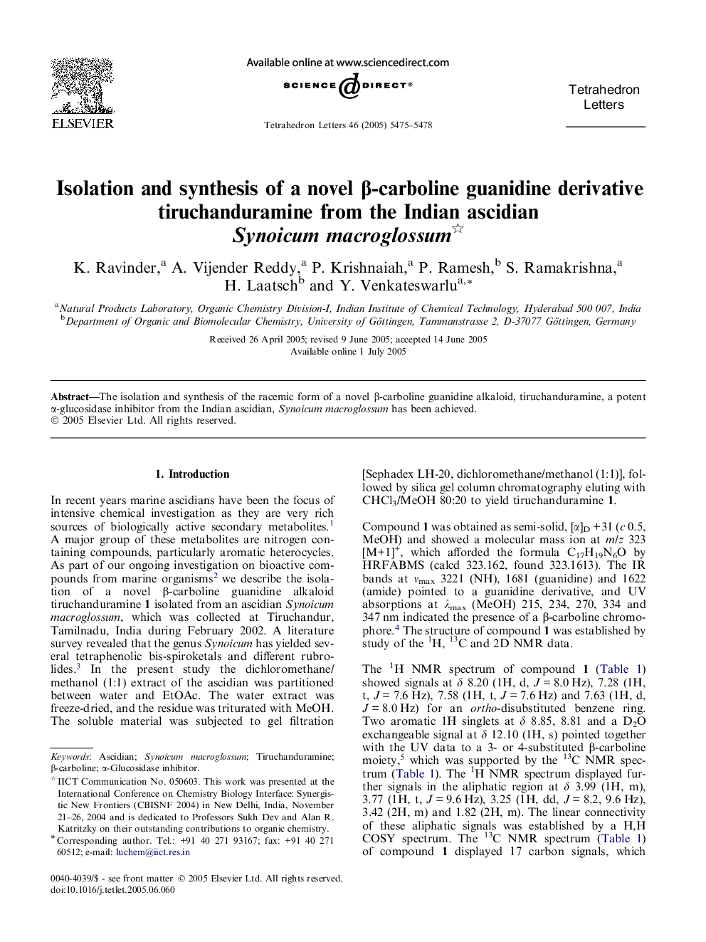 Isolation and synthesis of a novel Î²-carboline guanidine derivative tiruchanduramine from the Indian ascidian Synoicum macroglossum