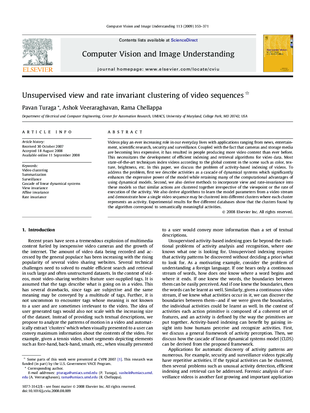 Unsupervised view and rate invariant clustering of video sequences 