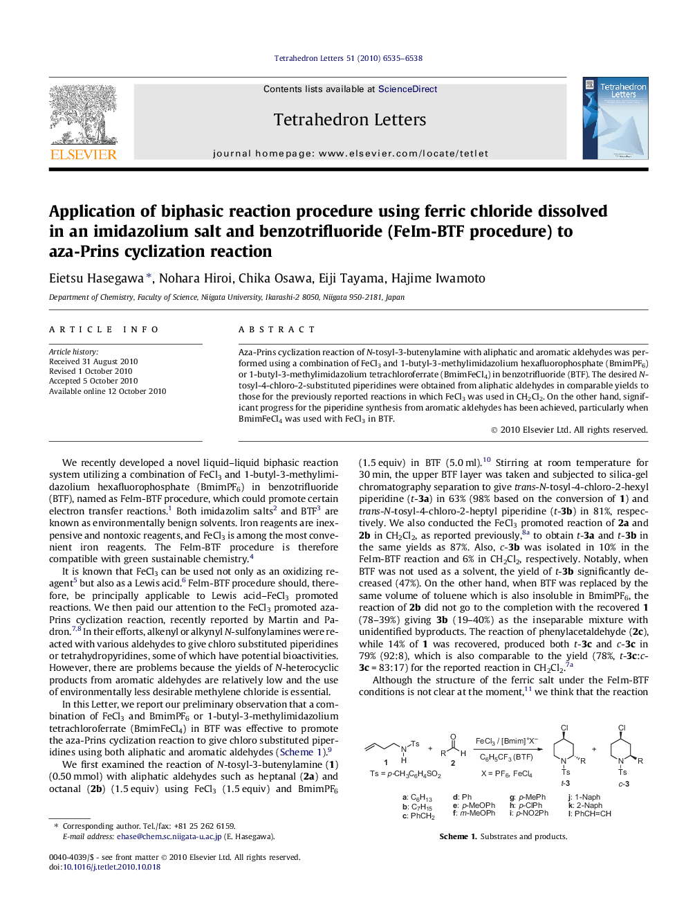عکس صفحه اول مقاله: Application of biphasic reaction procedure using ferric chloride dissolved in an imidazolium salt and benzotrifluoride (FeIm-BTF procedure) to aza-Prins cyclization reaction Application of biphasic reaction procedure using ferric chloride dissolved in an imidazolium salt and benzotrifluoride (FeIm-BTF procedure) to aza-Prins cyclization reaction