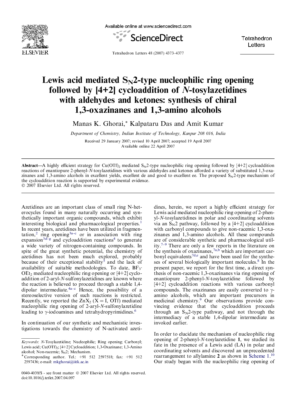 Lewis acid mediated SN2-type nucleophilic ring opening followed by [4+2] cycloaddition of N-tosylazetidines with aldehydes and ketones: synthesis of chiral 1,3-oxazinanes and 1,3-amino alcohols