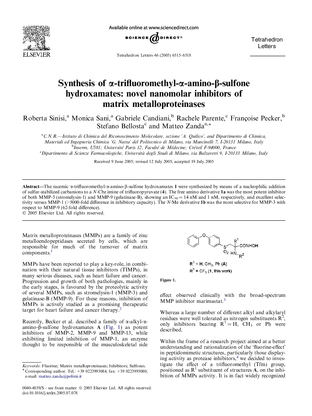 Synthesis of Î±-trifluoromethyl-Î±-amino-Î²-sulfone hydroxamates: novel nanomolar inhibitors of matrix metalloproteinases