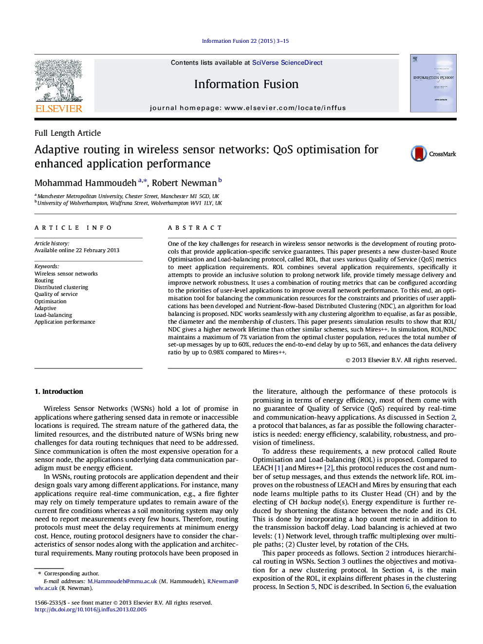 Adaptive routing in wireless sensor networks: QoS optimisation for enhanced application performance