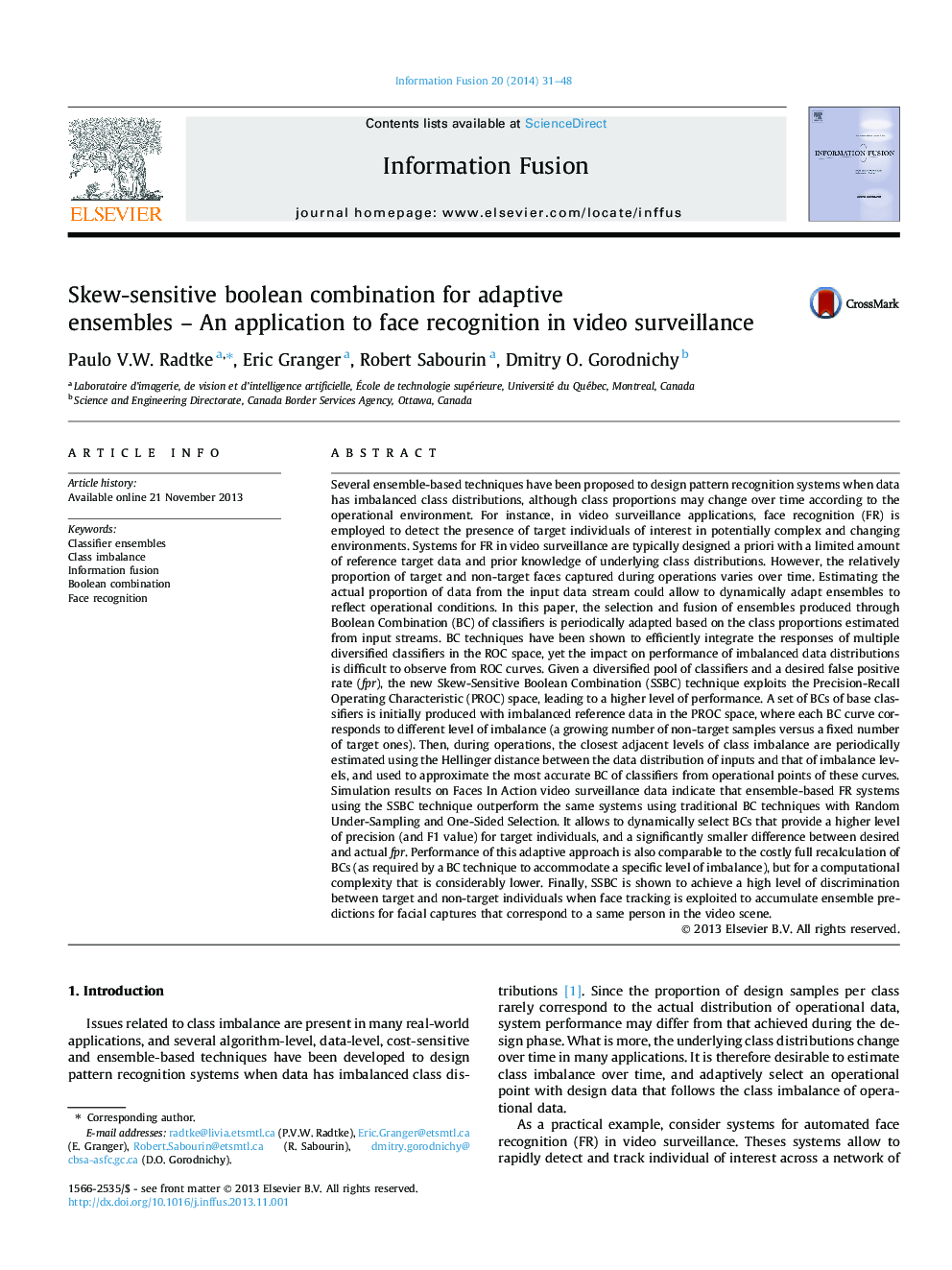 Skew-sensitive boolean combination for adaptive ensembles – An application to face recognition in video surveillance