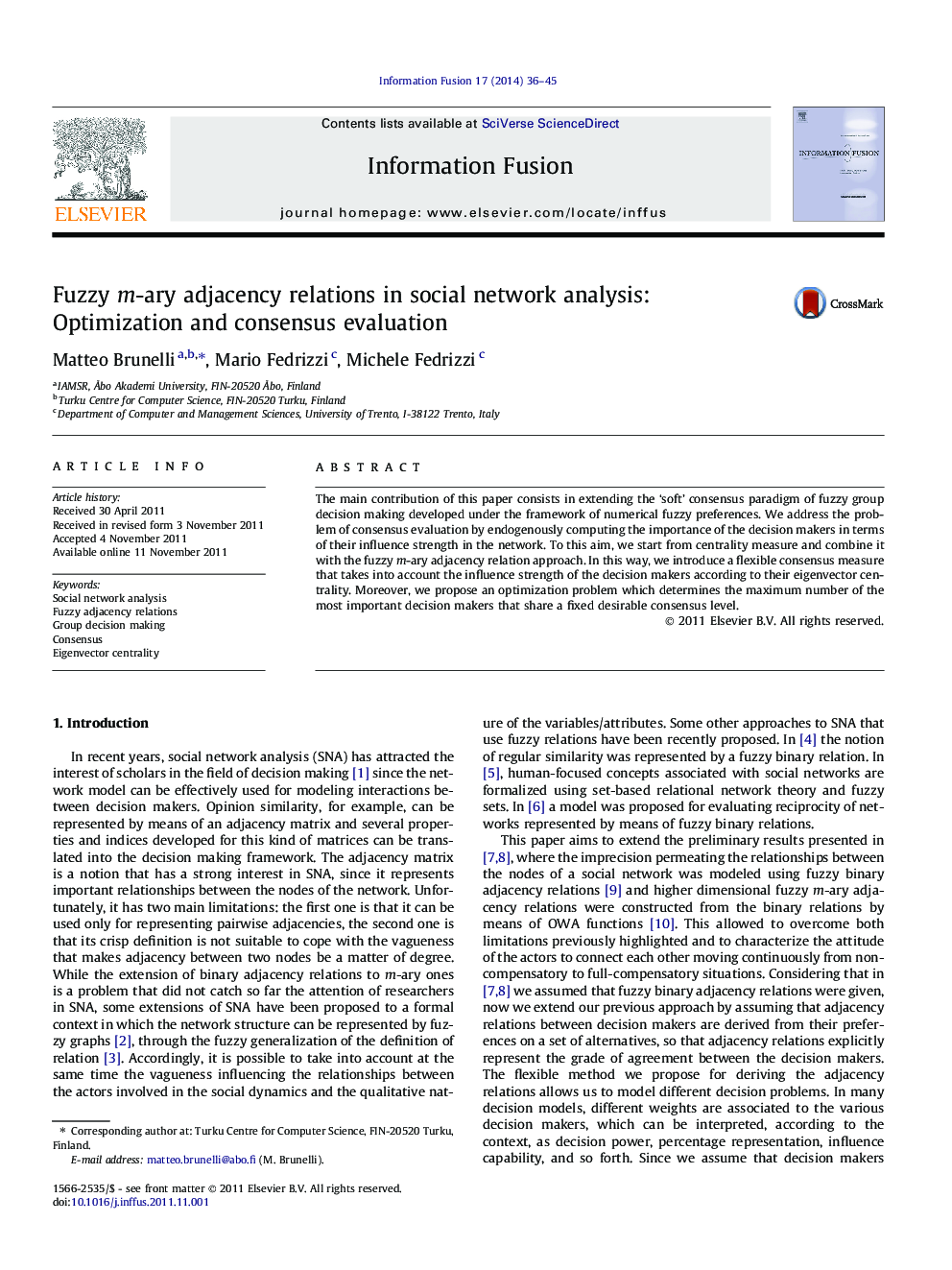 Fuzzy m-ary adjacency relations in social network analysis: Optimization and consensus evaluation