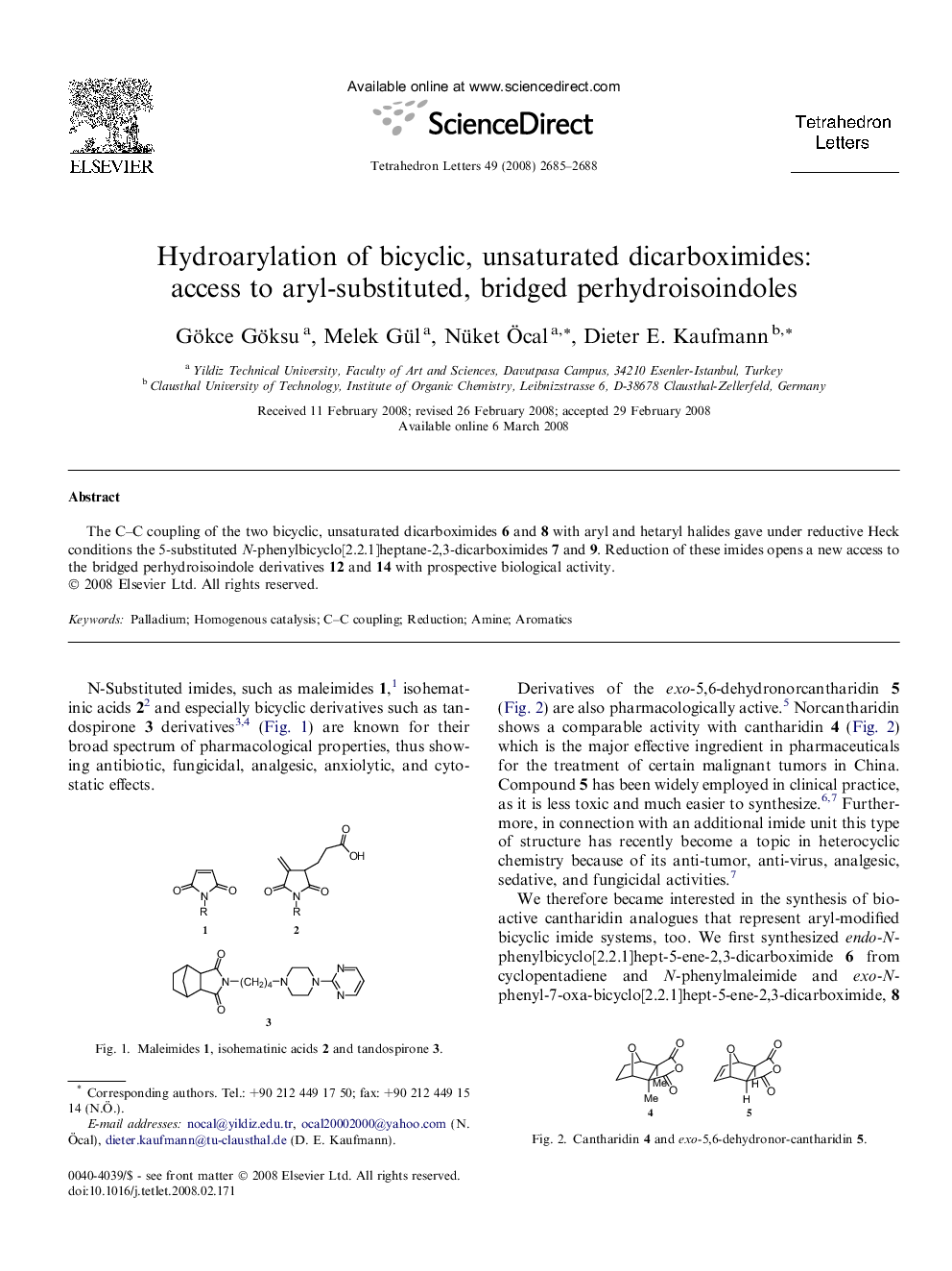 Hydroarylation of bicyclic, unsaturated dicarboximides: access to aryl-substituted, bridged perhydroisoindoles