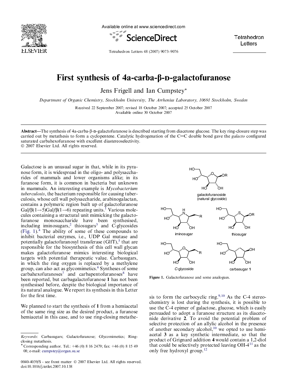 First synthesis of 4a-carba-Î²-d-galactofuranose