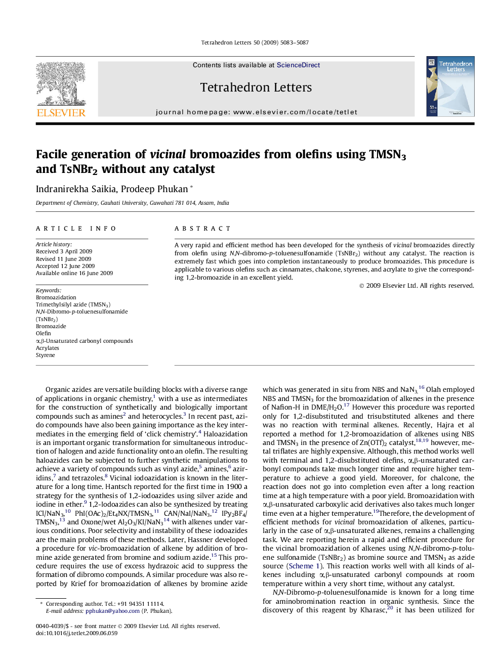 Facile generation of vicinal bromoazides from olefins using TMSN3 and TsNBr2 without any catalyst