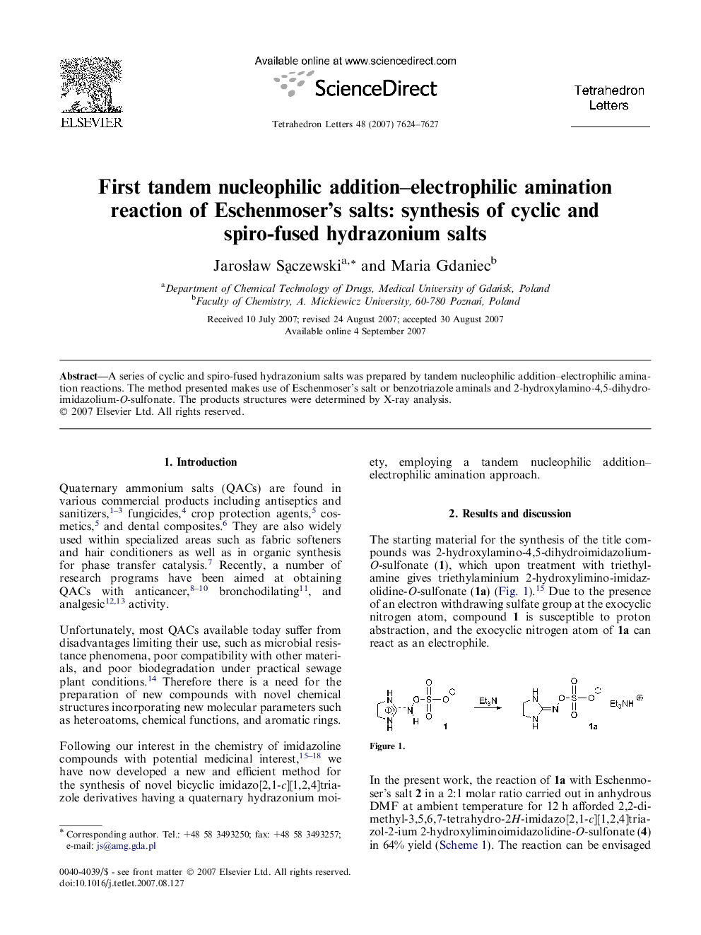 عکس صفحه اول مقاله: First tandem nucleophilic addition-electrophilic amination reaction of Eschenmoser's salts: synthesis of cyclic and spiro-fused hydrazonium salts First tandem nucleophilic addition-electrophilic amination reaction of Eschenmoser's salts: synthesis of cyclic and spiro-fused hydrazonium salts