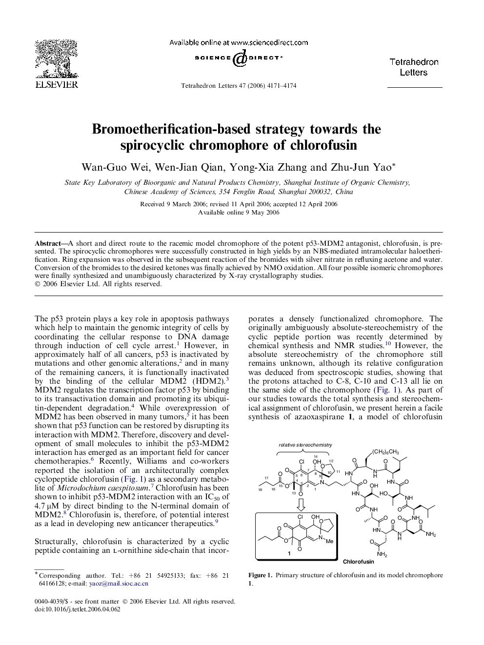 Bromoetherification-based strategy towards the spirocyclic chromophore of chlorofusin