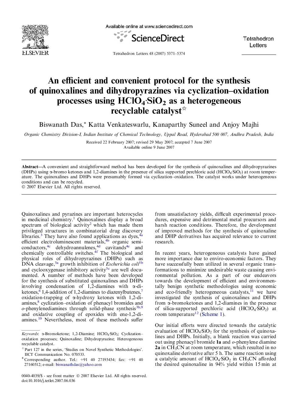 An efficient and convenient protocol for the synthesis of quinoxalines and dihydropyrazines via cyclization-oxidation processes using HClO4Â·SiO2 as a heterogeneous recyclable catalyst