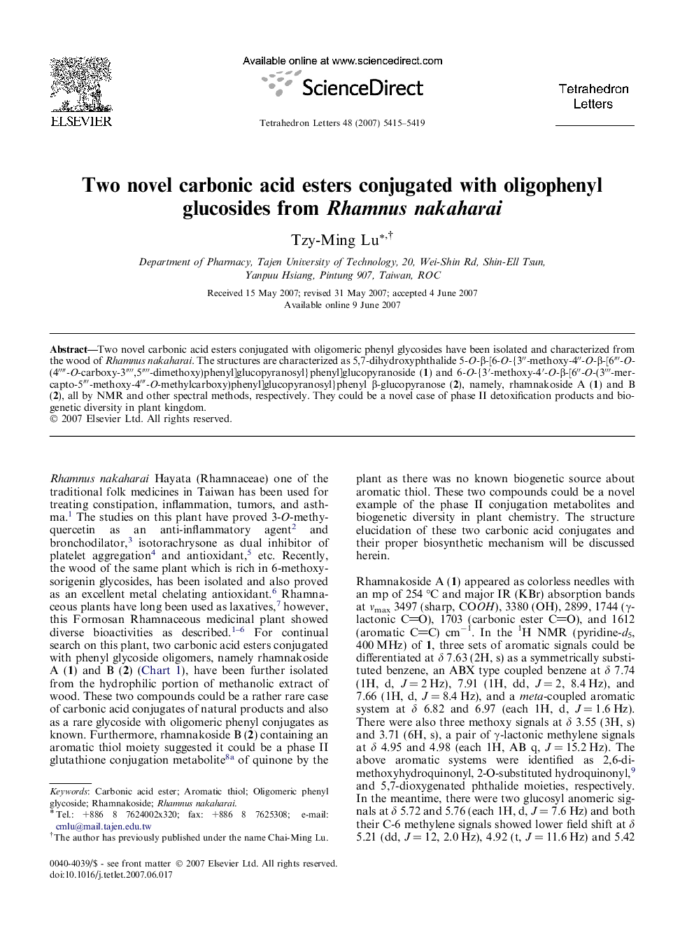 Two novel carbonic acid esters conjugated with oligophenyl glucosides from Rhamnus nakaharai