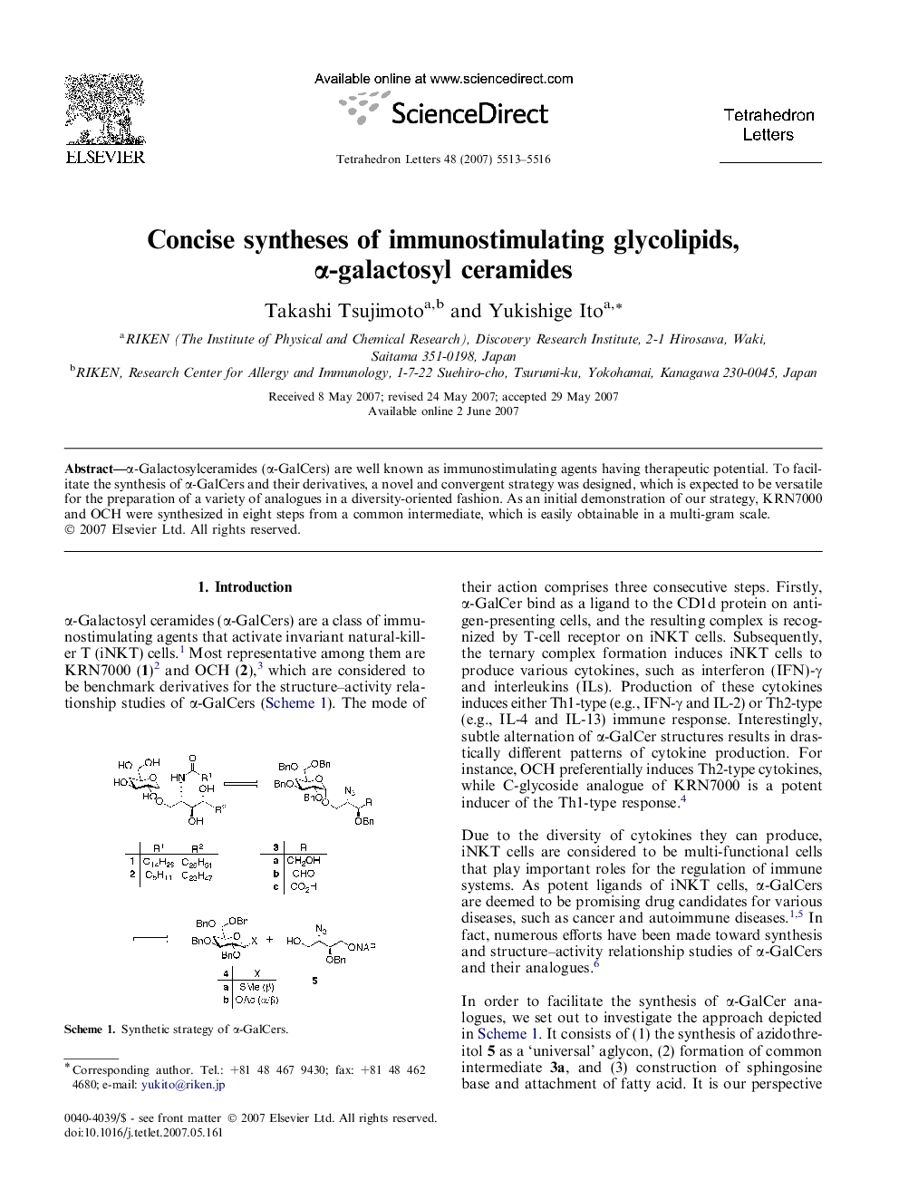 Concise syntheses of immunostimulating glycolipids, Î±-galactosyl ceramides