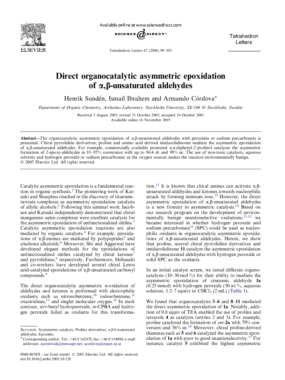 Direct organocatalytic asymmetric epoxidation of Î±,Î²-unsaturated aldehydes