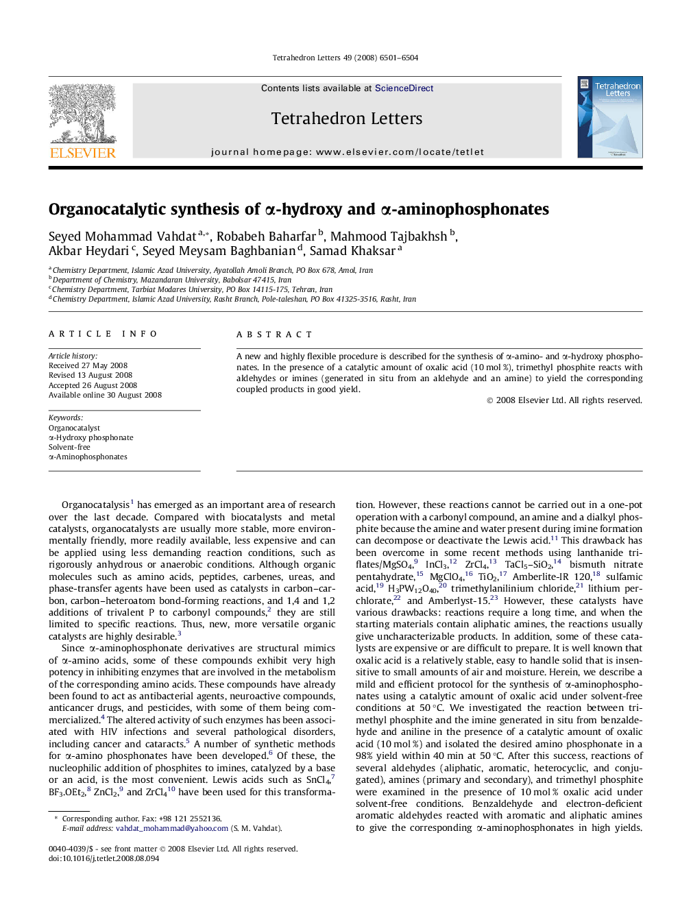 Organocatalytic synthesis of Î±-hydroxy and Î±-aminophosphonates