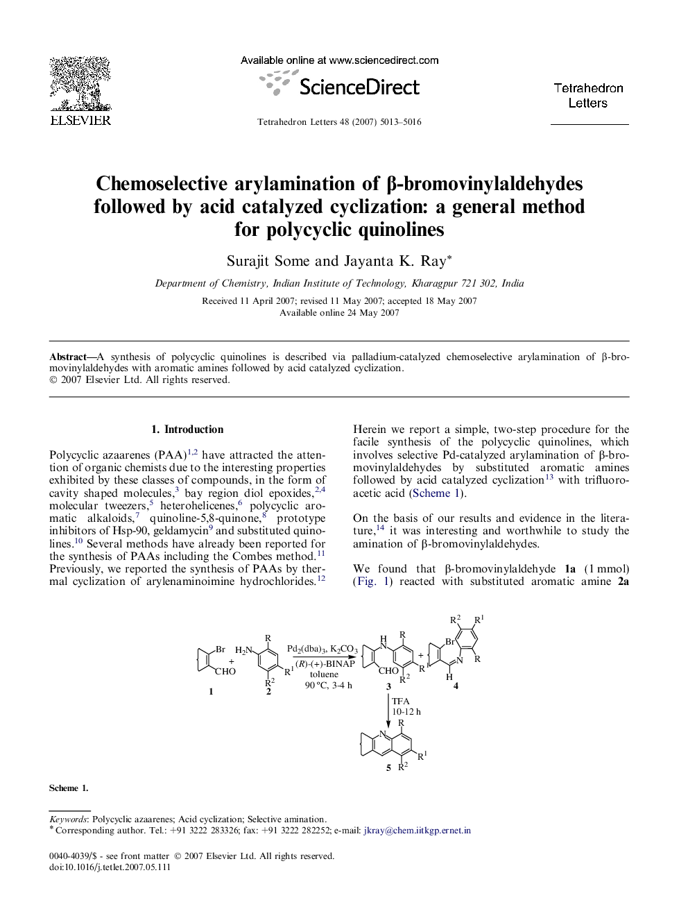 Chemoselective arylamination of Î²-bromovinylaldehydes followed by acid catalyzed cyclization: a general method for polycyclic quinolines