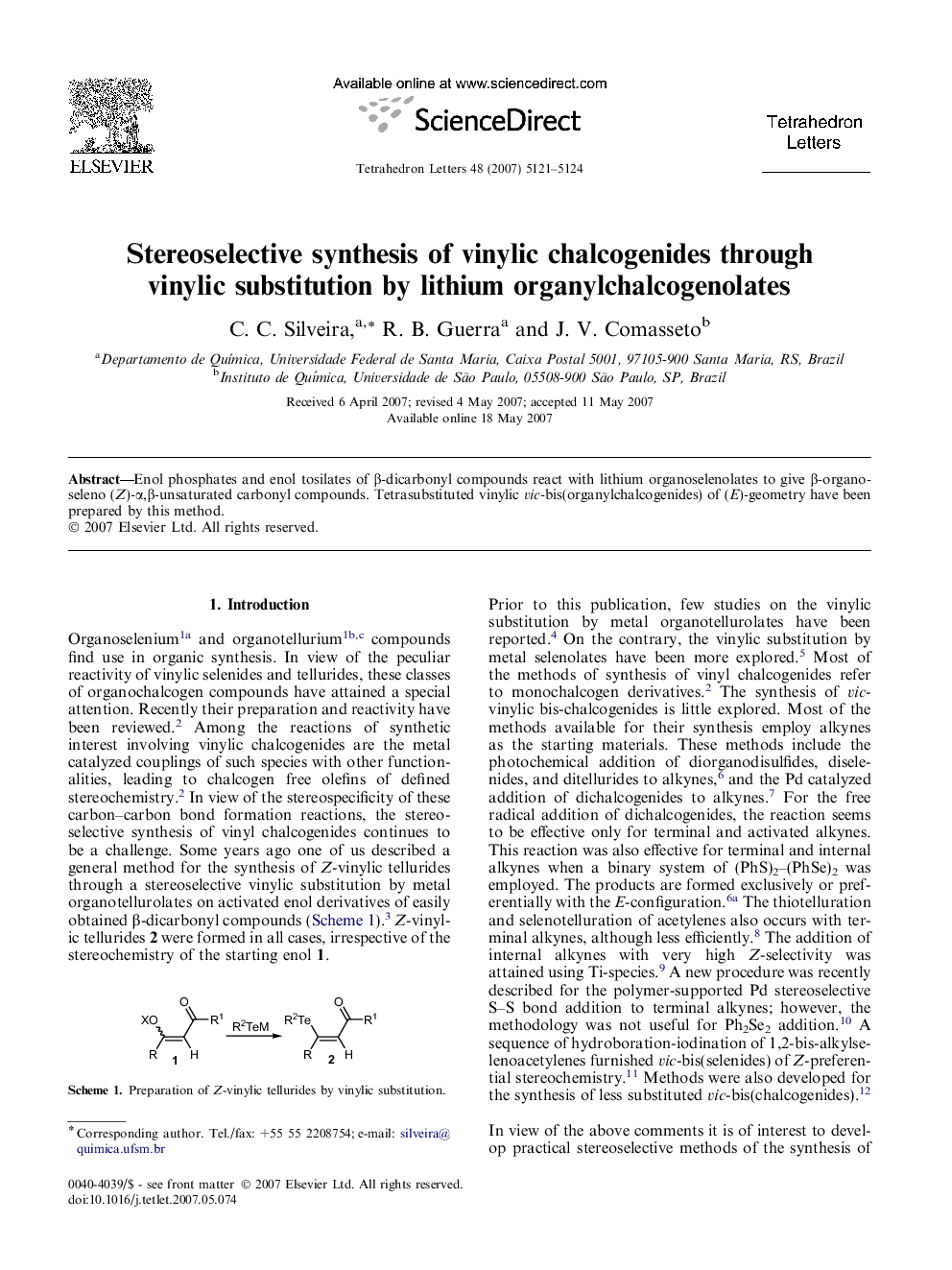 Stereoselective synthesis of vinylic chalcogenides through vinylic substitution by lithium organylchalcogenolates