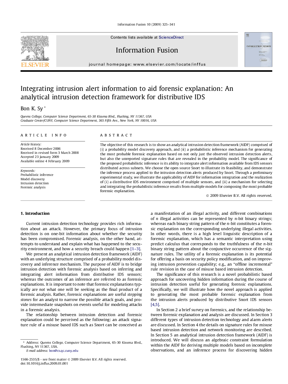 Integrating intrusion alert information to aid forensic explanation: An analytical intrusion detection framework for distributive IDS