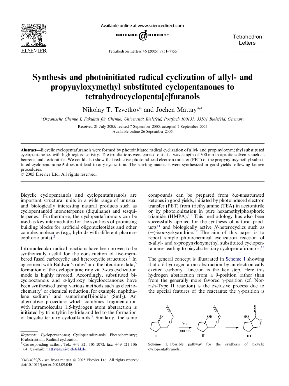 Synthesis and photoinitiated radical cyclization of allyl- and propynyloxymethyl substituted cyclopentanones to tetrahydrocyclopenta[c]furanols