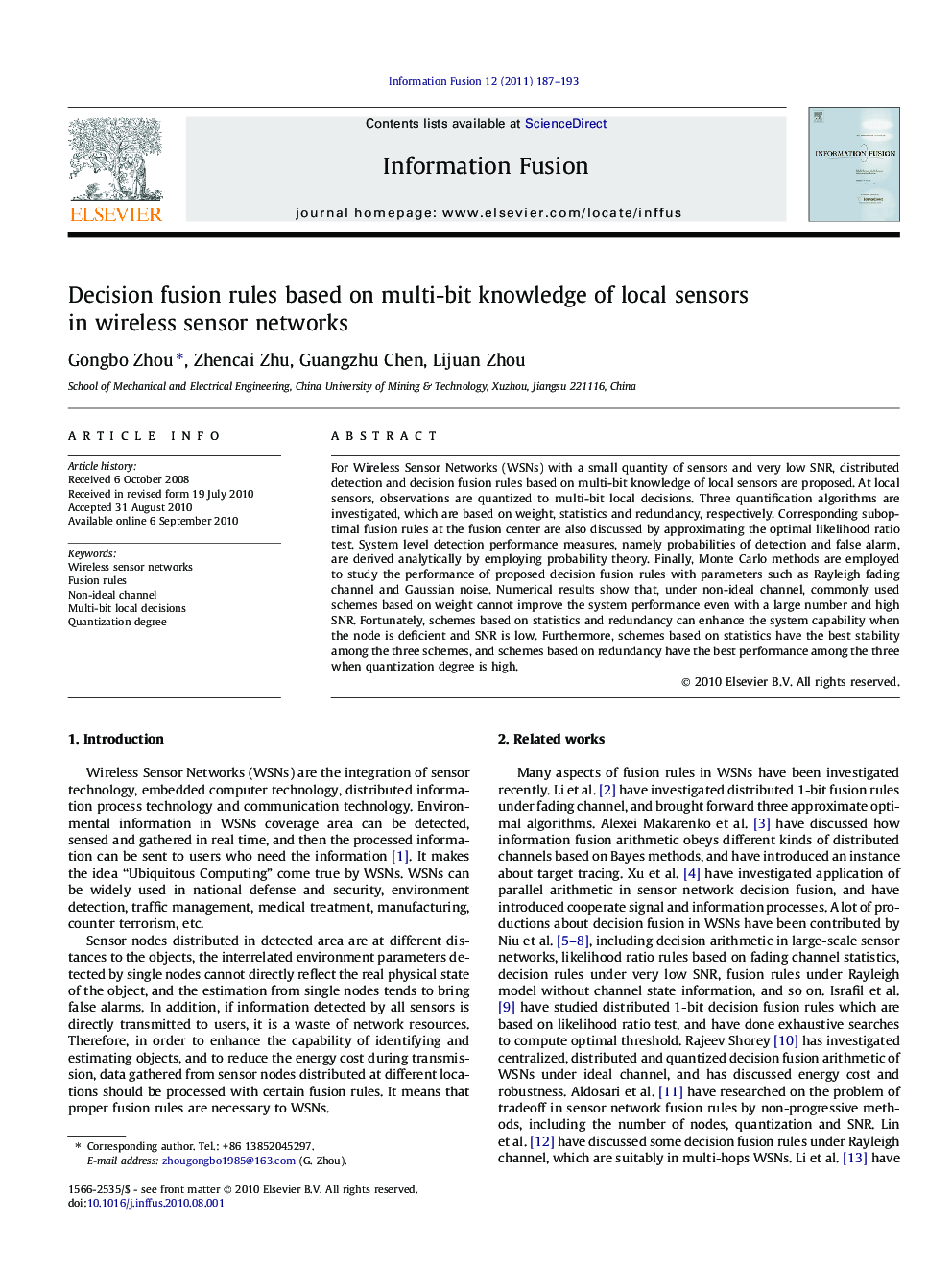 Decision fusion rules based on multi-bit knowledge of local sensors in wireless sensor networks