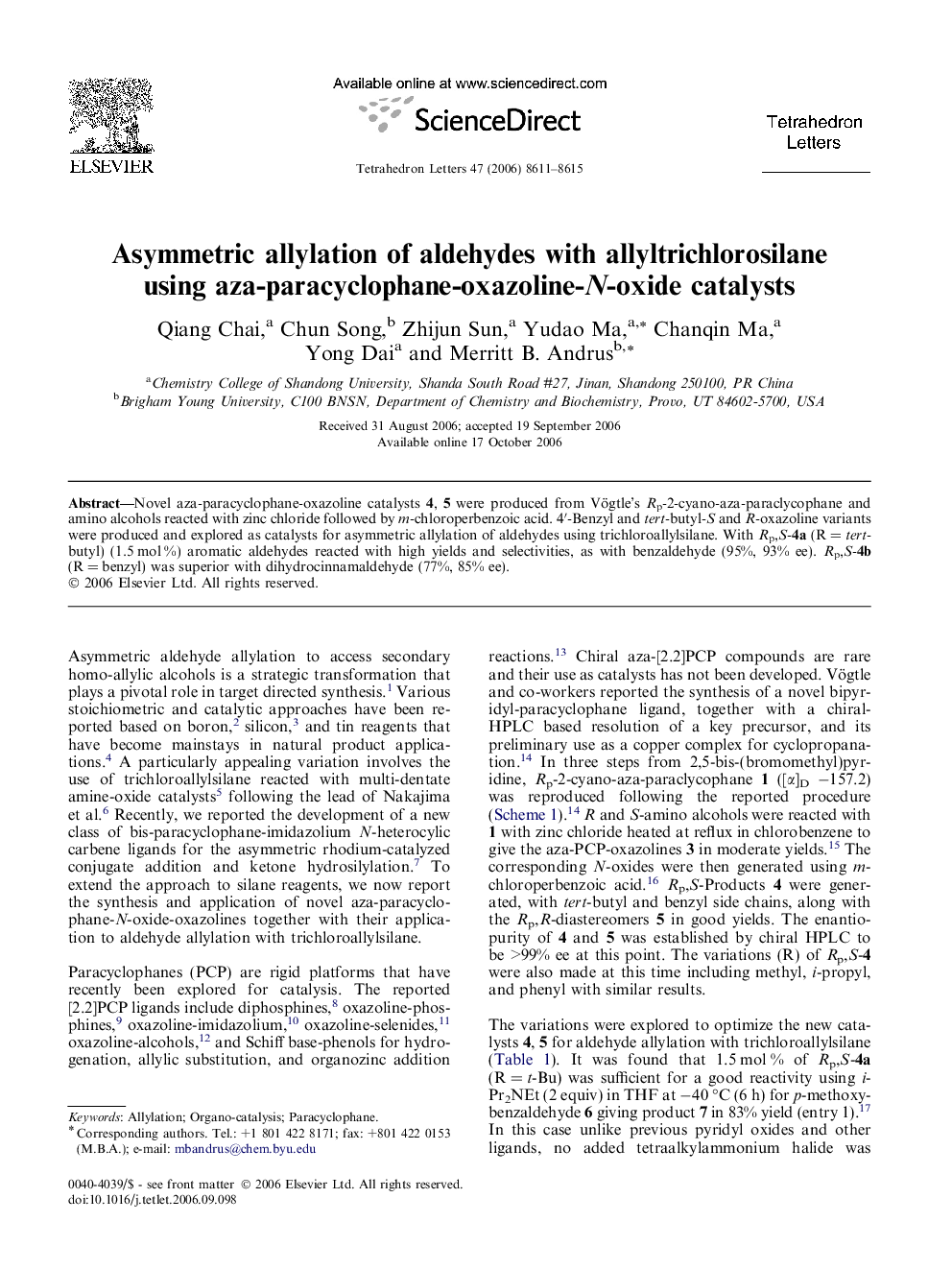 Asymmetric allylation of aldehydes with allyltrichlorosilane using aza-paracyclophane-oxazoline-N-oxide catalysts