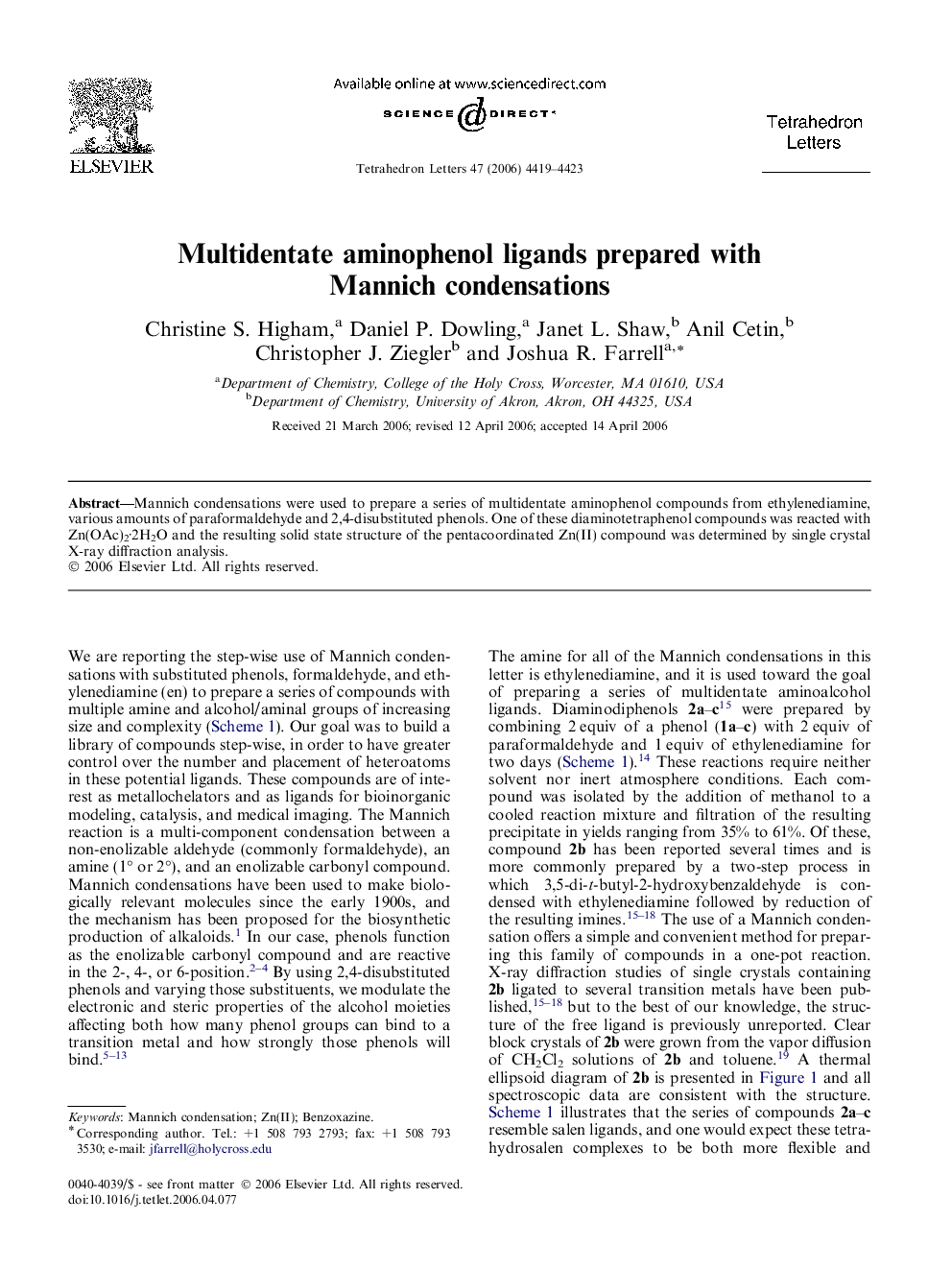 Multidentate aminophenol ligands prepared with Mannich condensations