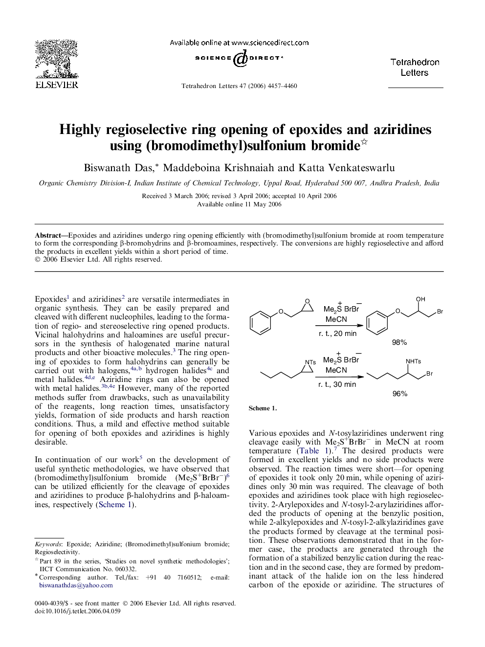 Highly regioselective ring opening of epoxides and aziridines using (bromodimethyl)sulfonium bromide