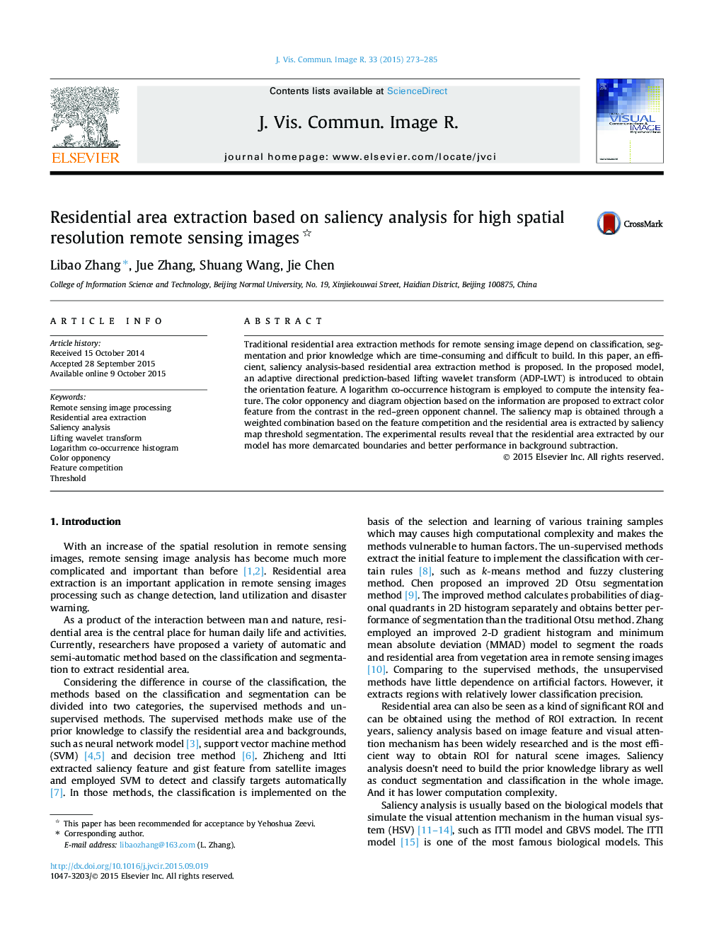 Residential area extraction based on saliency analysis for high spatial resolution remote sensing images 